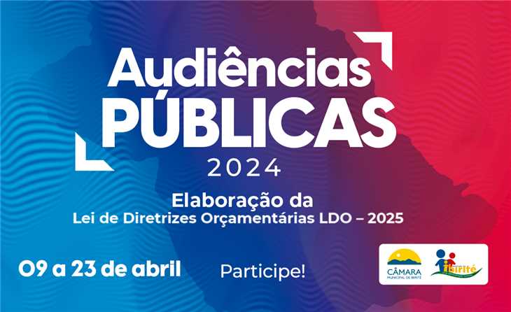 Audiências Públicas 2024 - LDO 2025